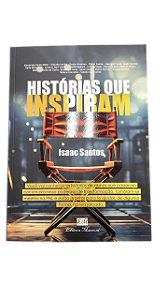Livro Histórias que Inspiram: Transformação e Superação Através da PNL
