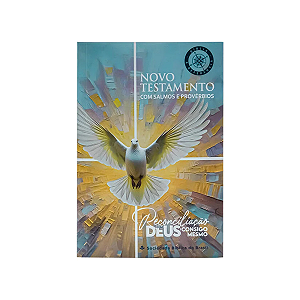 Novo Testamento - Reconciliação, com Salmos e Provérbios