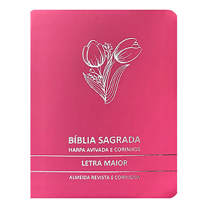 BÍBLIA L. MAIOR PREMIUM ARC LUXO C/ HARPA FULL COLOR PDAJV - RAMO DE TULIPA PINK