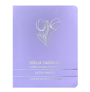 Bíblia Sagrada Tulipa Lilás Média | ARC | Letra Maior | Harpa Avivada e Corinhos | Capa Premium Luxo