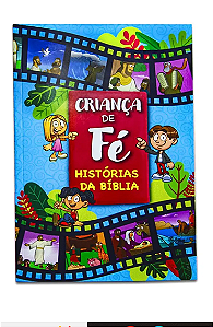 Bíblia Ilustrada Criança de Fé Infantil