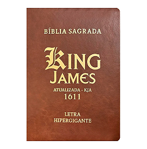 Bíblia Sagrada King James | KJA | Letra Hipergigante | Com Índice | Capa PU Luxo Marrom