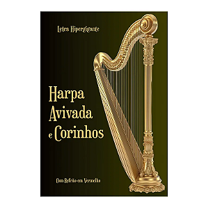 Harpa Avivada E Corinhos Brochura Com Letra Hipergigante - Harpa Dourada - CPP