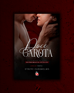 Doce Garota - Parte I