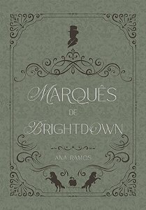 Marquês de Brightdown - pré-venda