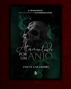 Atormentado por um anjo