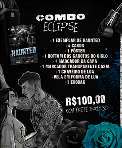Haunted - combo Eclipse - pré-venda