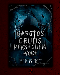 Garotos cruéis perseguem você