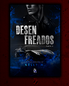 Desenfreados - Parte II