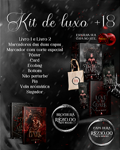 KIT DE LUXO +18 - LOVE IN THE DARK -  CAPA DURA
