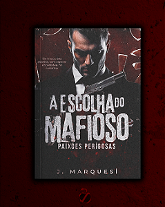 A escolha do mafioso