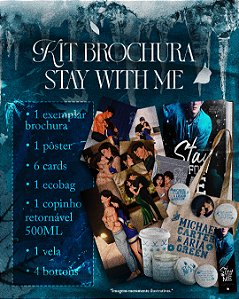 Stay For Me - Kit Brochura