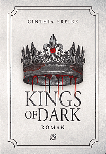 Kings of Dark: Roman - parte II (capa dura)