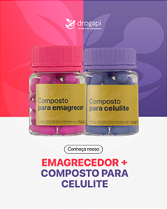 Emagrecedor + Composto para Celulite