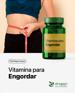 Vitamina para engordar