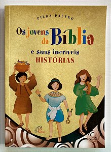 OS JOVENS DA BÍBLIA