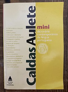 MINIDICIONÁRIO CALDAS AULETE DA LÍNGUA PORTUGUESA