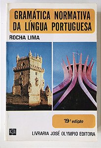 GRAMÁTICA NORMATIVA DA LÍNGUA PORTUGUESA