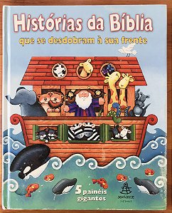 HISTÓRIAS DA BÍBLIA QUE SE DESDOBRAM