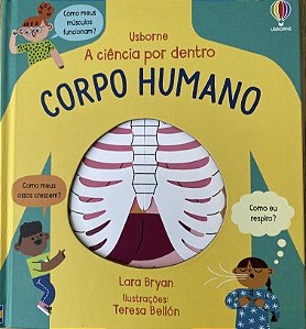 CORPO HUMANO - A CIÊNCIA POR DENTRO