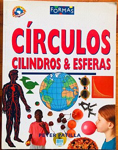 CÍRCULOS  CILINDROS E ESFERAS
