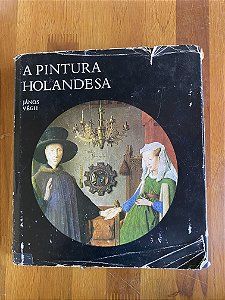 A PINTURA HOLANDESA