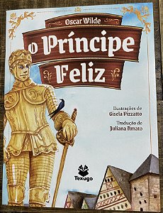 O PRÍNCIPE FELIZ