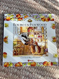 História de Foxwood - Roubo em Foxwood
