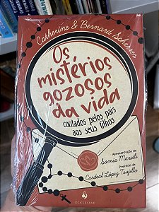 Os Mistérios gozosos da vida