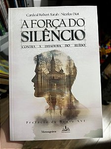 A Força Silêncio Contra a Ditadura do Ruído