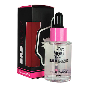 Finalizador Bad Pink - Acelera Cura e Permite Contato com água 30ml