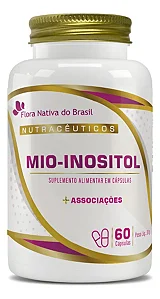 Mio-Inositol + Associações Flora Nativa 60 cápsulas