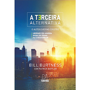 Livro A Terceira Alternativa – Bill Burtness / Patrick Buttler