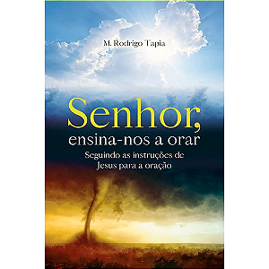 Livro Senhor ensina-nos a orar - M. Rodrigo Tapia