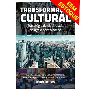 Livro Transformação Cultural - Mark Beliles