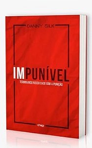 Impunível - Danny Silk