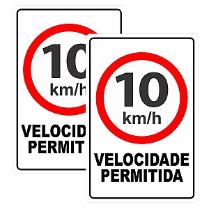 Kit 2 Placa Aviso Velocidade Máxima 10km/h 30cmx20cm PVC