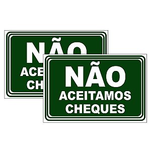 Kit 2 Placa Aviso Não Aceitamos Cheques 20cmx15cm PVC
