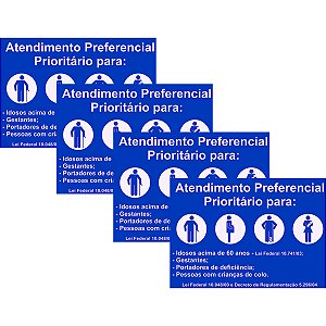 Kit 4 Placa Aviso Atendimento Preferencial 30cmx20cm PVC
