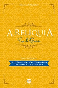 A Relíquia: Com Questões Comentadas De Vestibular
