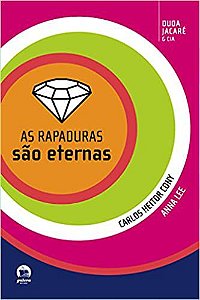 As Rapaduras São Eternas - Vol 1
