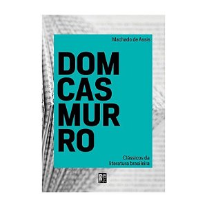 Dom Casmurro - Machado De Assis