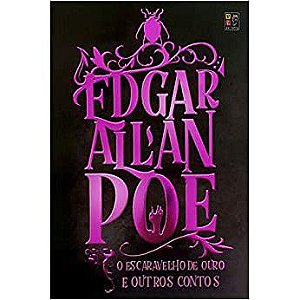 Edgar Allan Poe - O Escaravelho De Ouro E Outros Contos