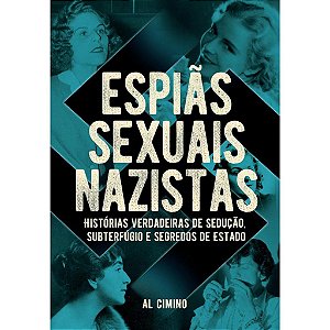 Espiãs Sexuais Nazistas