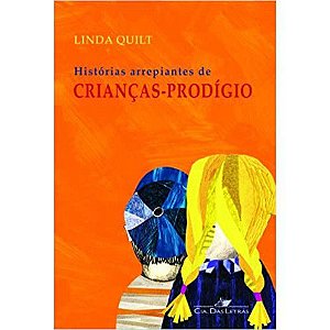 Histórias Arrepiantes De Crianças-Prodígio