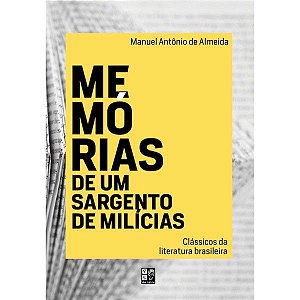 Memórias De Um Sargento De Milícias