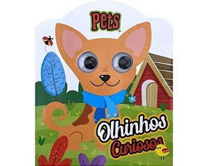 Olhinhos Curiosos - Pets
