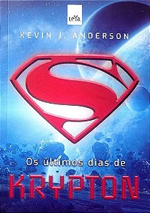 Os Últimos Dias De Krypton