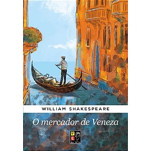 William Shakespeare - O Mercador De Veneza