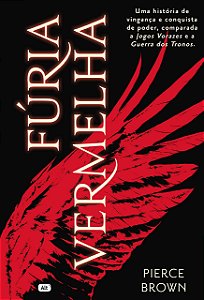 Fúria Vermelha, de Pierce Brown e Alexandre D'Elia